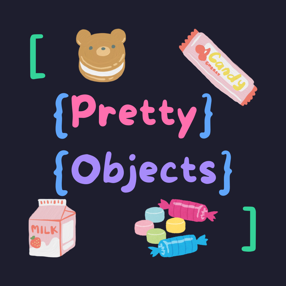 Pretty Objects